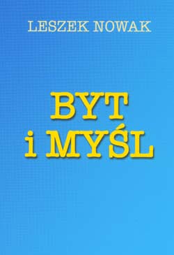 Okładka książki - Byt i myśl t.2