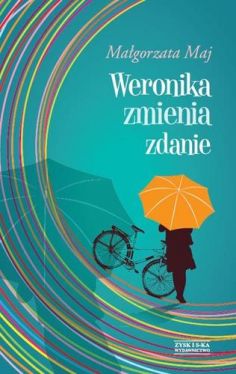 Okadka ksiki - Weronika zmienia zdanie