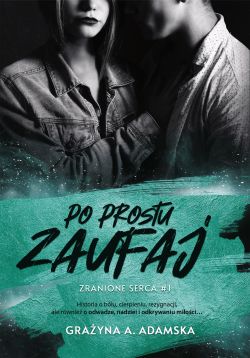 Okadka ksiki - Po prostu zaufaj