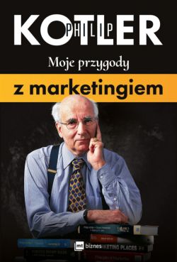 Okadka ksiki - Moje przygody z marketingiem