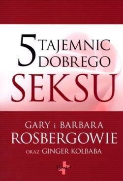 Okadka ksiki - 5 tajemnic dobrego seksu