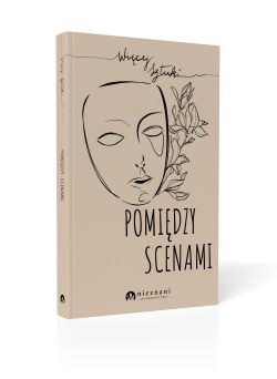 Okadka ksiki - Pomidzy scenami 