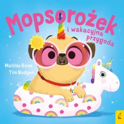 Okadka ksiki - Sklepik z magicznymi zwierztami. Mopsoroek i wakacyjna przygoda