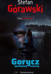 Okadka ksiki - Gorycz spenionej zemsty