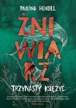 Okadka ksiki - niwiarz: Trzynasty ksiyc