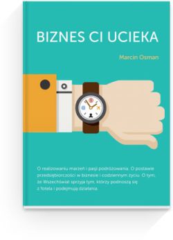 Okadka ksiki - Biznes ci ucieka