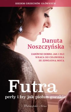 Okadka ksiki - Futra, pery i zy jak pioun gorzkie