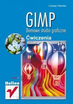 Okadka ksiki - GIMP. Domowe studio graficzne wiczenia