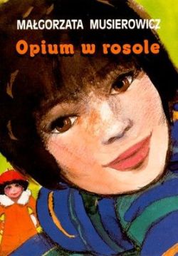 Okadka ksiki - Opium w rosole