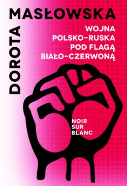 Okadka ksiki - Wojna polsko-ruska pod flag biao-czerwon