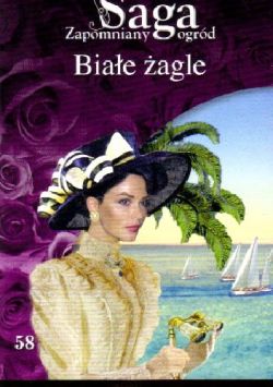 Okadka ksiki - Biae agle.Tom 58. Zapomniany ogrd