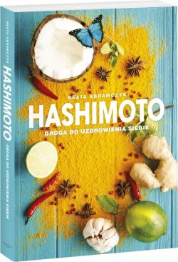 Okadka ksiki - Hashimoto: Droga do uzdrowienia siebie