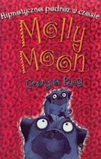 Okadka ksiki - Hipnotyczna podr w czasie Molly Moon
