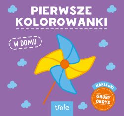 Okadka ksiki - Pierwsze kolorowanki. W domu
