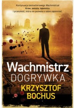 Okadka ksiki - Wachmistrz. Dogrywka