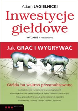Okadka ksiki - Inwestycje giedowe. Jak gra i wygrywa. Wydanie II rozszerzone