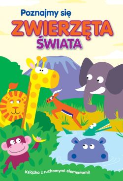 Okadka ksiki - Poznajmy si. Zwierzta wiata