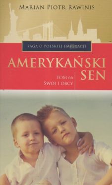 Okadka ksiki - Swoi i obcy. Amerykaski sen. Tom 66