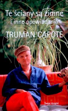 Okadka ksiki - Te ciany s zimne i inne opowiadania