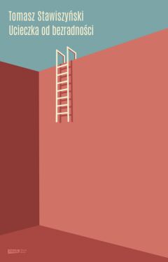 Okadka ksiki - Ucieczka od bezradnoci