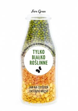 Okadka ksiki - ZIELONA SERIA. Tylko biako rolinne