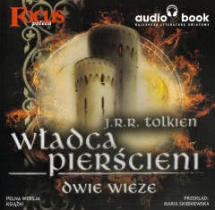 Okadka ksiki - Wadca Piercieni. Dwie wiee. Audiobook