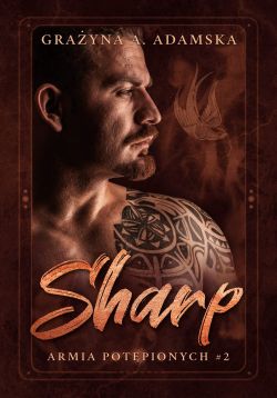 Okadka ksiki - Sharp. Armia Potpionych #2