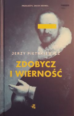 Okładka książki - Zdobycz i wierność