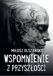 Okadka ksiki - Wspomnienie z przyszoci