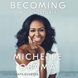 Okadka ksiki - Becoming. Moja historia. Audiobook