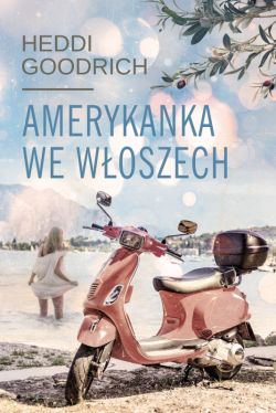 Okadka ksiki - Amerykanka we Woszech