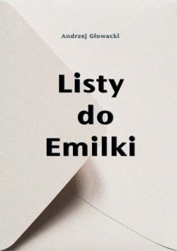 Okadka ksiki - Listy do Emilki