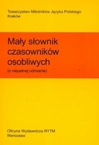 Okadka ksiki - May sownik czasownikw osobliwych (o niepenej odmianie) 