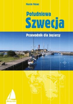 Okadka ksiki - Poudniowa Szwecja. Przewodnik dla eglarzy