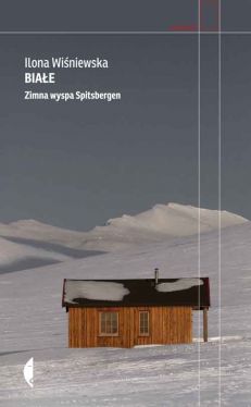 Okadka ksiki - Biae. Zimna wyspa Spitsbergen