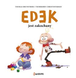 Okadka ksiki - Edek jest zakochany. Edek