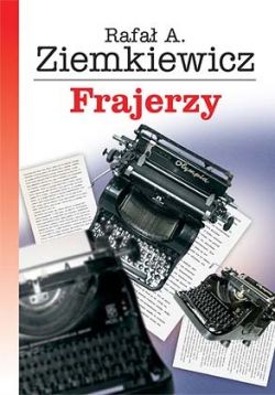 Okadka ksiki - Frajerzy