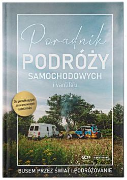 Okadka ksiki - Poradnik podry samochodowych i vanlife'u