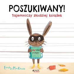 Okadka ksiki - Poszukiwany! Tajemniczy zodziej ksiek