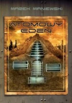 Okadka ksiki - Atomowy Eden