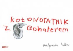 Okadka ksiki - Koonotatnik z Bohaterem