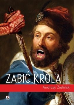 Okadka ksiki - Zabi krla