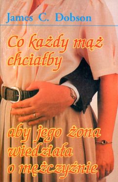 Okadka ksiki - Co kady m chciaby aby jego ona wiedziaa o mczynie