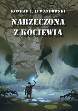 Okadka ksiki - Narzeczona z Kociewia
