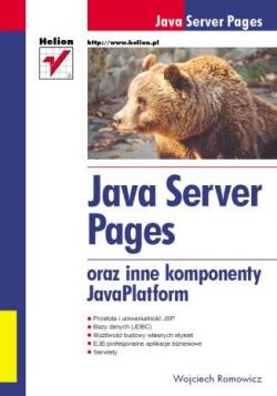 Okadka ksiki - Java Server Pages oraz inne komponenty JavaPlatform