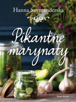 Okadka ksiki - Pikantne marynaty
