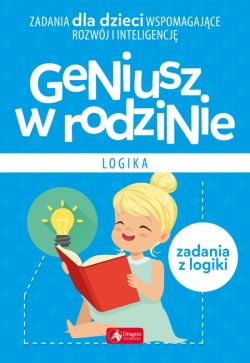 Okadka ksiki - Geniusz w rodzinie. Logika