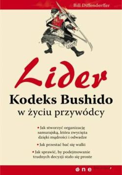 Okadka ksiki - Lider. Kodeks Bushido w yciu przywdcy