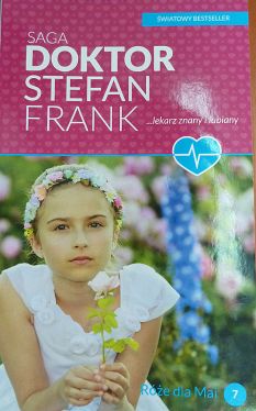 Okadka ksiki - Doktor Stefan Frank Tom 7. Re dla Mai