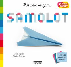 Okładka książki - Samolot. Akademia mądrego dziecka. Pierwsze origami